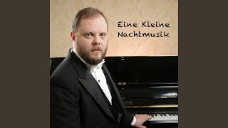 Eine Kleine Nachtmusik Piano Version [upl. by Kelcie]