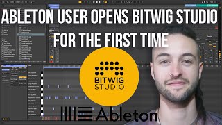 ABLETON USER OPENS BITWIG STUDIO FOR THE FIRST TIME [upl. by Alym]