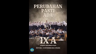 Perubahan Pasti Ada 9A  SMPN 2 Kapetakan [upl. by Krischer226]