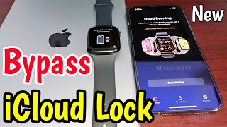 October 2023 Remove iCloud Lock Any Apple Watch  Apple Watch Locked To Owner How To Unlock [upl. by Frohne]