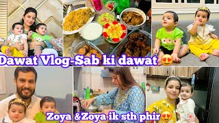 Zoya ai hamare pas rukne😍Zara amp Zoya🥰 Sab ki dawat bhi hogayi😍 [upl. by Elvyn875]