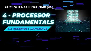 42  Assembly Language  Computer Science 9618 AS Level [upl. by Ratib]