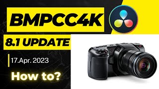 BMPCC4K 8 1 update 2023  Nothing Special [upl. by Suoivatco]