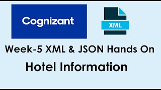 Well Formed XML Hotel Information  XML Hands On  Week  5 Hands On  Cognizant [upl. by Adim]