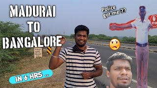 Madurai To Bangalore in 6hrs🚘🚘  Road Trip  VIA DINDGULSALEMKRISHNAGIRI Travel Vlog [upl. by Eizzil]