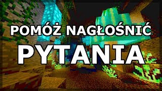 POMÓŻ NAGŁOŚNIĆ PYTANIA DO MOJANG [upl. by Osicnarf]