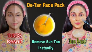 DeTan Face Pack  Remove Sun Tan Instantly 😱 1Day Challenge 🥰 [upl. by Rexfourd945]