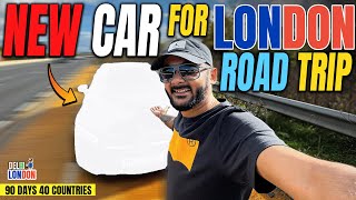 London Me Nayi Gaddi Kharid Li Road Trip Ke Lie Ep  70 India To London Road Trip [upl. by Katt]