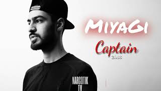 Miyagi  Captain  ЛУЧШИЕ ПЕСНИ МИЯГИ  ПОДБОРКА ПЕСЕН  CAPTAIN  Miyagi amp Andy Panda [upl. by Vivia473]