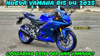 NUEVA YAMAHA R15 V4 2025 REVIEW Y PRUEBA A FONDO😱 LA MEJOR DEPORTIVA DEL SEGMENTO🔥 TODO ESTO OFRECE✅ [upl. by Snell]