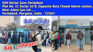 iON Dizital Zone Faridabad Plot No17 Opposite Bata Chowk MetroFaridabad HaryanaIndia121001 [upl. by Sirak371]