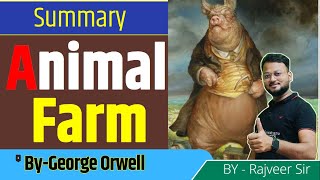 Animal Farm by George Orwell Complete Summary  Literature Lovers  AKSRAjveer [upl. by Nowed]