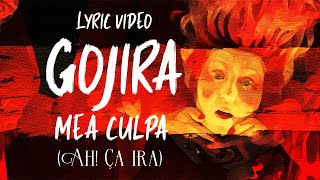 GOJIRA  Mea Culpa Ah Ça ira LYRIC VIDEO  Olympic Games 2024 gojira [upl. by Obara153]