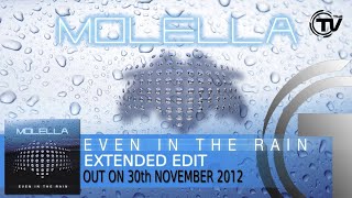 Molella  Even In The Rain Extended Edit [upl. by Enilrem]