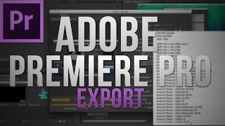 Best Youtube Export Settings With Adobe Premiere Pro CS6 [upl. by Fillbert]