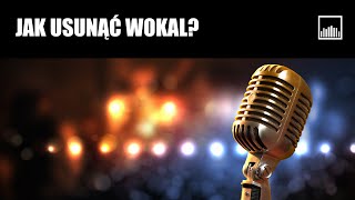 Jak Usunąć Wokal z Nagrania [upl. by Noerb]