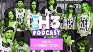 H3 Crew Appreciation [upl. by Carrissa]