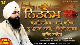 New Path 2024  Nitnem Sahib Full Path  Panj Baniyan  Bhai Gurjit Singh Ji  nitnemsahibfullpath [upl. by Trever]