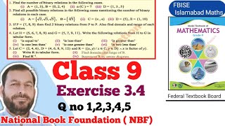 Class 9 Exercise 34 NBF Maths Ex 34 Class 9th federal board FBISE Math national Book foundation [upl. by Giark531]