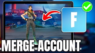 How To Merge Fortnite Accounts 2024  Working Method [upl. by Gora211]