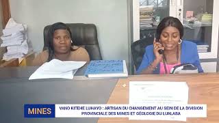 Vano Kitehe Luhayo  Artisan du Changement au Sein de la Division des Mines et Géologie du Lualaba [upl. by Ynoffit990]