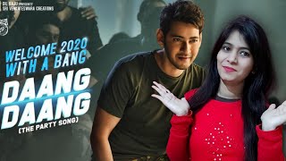 DAANG DAANG VIDEO REACTION  Mahesh Babu  Tamannaah  Sarileru Neekevvaru  The Party Song [upl. by Leeke]