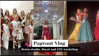 Pageant Vlog COME WITH ME DRESS SHOPPING ROYAL PAGEANT AND IJM WORKSHOP [upl. by Farman]