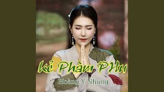 Kẻ Phàm Phu [upl. by Chevy]