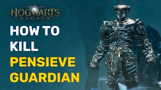 How to killbeat Pensieve Guardian  Hogwarts Legacy  Rackhams Trial  Siptan Gaming [upl. by Ayana]