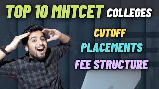 Top 10 Colleges under MHTCET 2021 😍 Cutoff  Placements  Fee Structure  Best Mhtcet Colleges 🔥 [upl. by Nirda591]