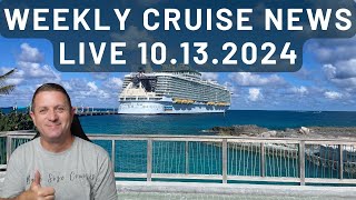 Weekly Cruise News Wrap Up  10132024 [upl. by Correy]