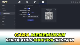 Cara Mendapatkan Verification Code DVR Hikvision [upl. by Enailil]