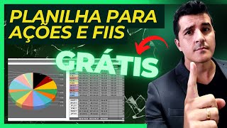 PLANILHA PARA AÇÕES E FIIS  A MELHOR PLANILHA DO YOU TUBE E DE GRAÇA [upl. by Jandel]