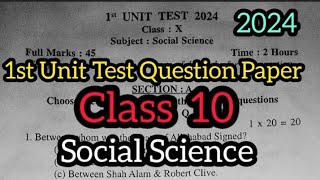 1st Unit Test 2024Class 10 Social ScienceJorhat district first unit test Social Science class X [upl. by Neehs911]