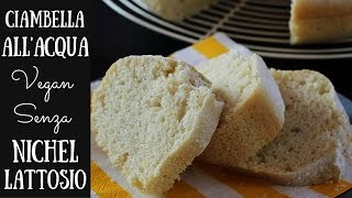 CIAMBELLA allacqua VEGAN  Polvere di Riso [upl. by Ribak]