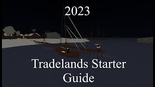 Roblox Tradelands 2023 Beginners Guide [upl. by Humfrid]