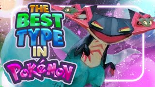 The Best Type in Pokemon [upl. by Eiro]