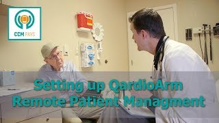 Setting up QardioArm Remote Patient Monitoring  CCM Pays [upl. by Asiralc802]