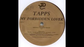 Tapps  My Forbidden Lover Original Canadian Version [upl. by Tija]