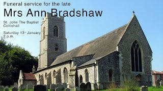 The funeral service for the late Mrs Ann Bradshaw 13th January 2024 [upl. by Attesoj577]