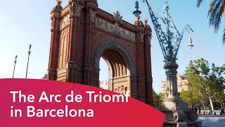 The Arc de Triomf in Barcelona [upl. by Nylarak]