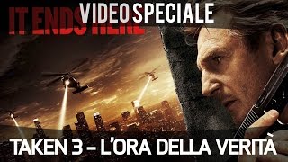 Taken 3 Lora della Verità  Video Speciale  Cinema HD ITA [upl. by Neemsay645]