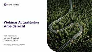 Webinar Actualiteiten Arbeidsrecht [upl. by Dahsra]