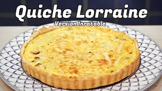 QUICHE LORRAINE  LA RECETTE INRATABLE [upl. by Nimrac]