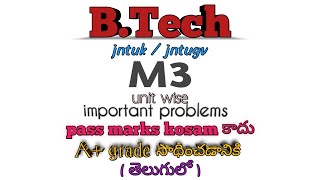 BTech M3 R20 Unitwise Important Problems for A Success 📚✨ blessylectures ✍️🤞💥🦋 [upl. by Enomsed]