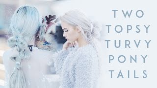 TWO Topsy Turvy Ponytails Two Minute Tutorial [upl. by Ojillek]