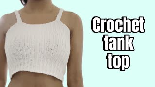 how to crochet ribbed tank top  easy tutorial in Hindi  क्रोशिया से स्वेटरटाॅप कैसे वनाए [upl. by Attekram536]