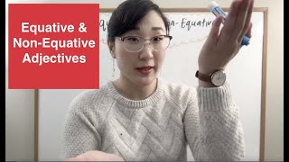 Equative vs Non Equative Adjectives [upl. by Nosde192]