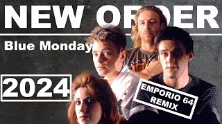 NEW ORDER  BLUE MONDAY EMPORIO 64 REMIX [upl. by Corvin422]