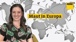 MAUT IN EUROPA Tipps für Vignetten und Co  ADAC [upl. by Clemens698]